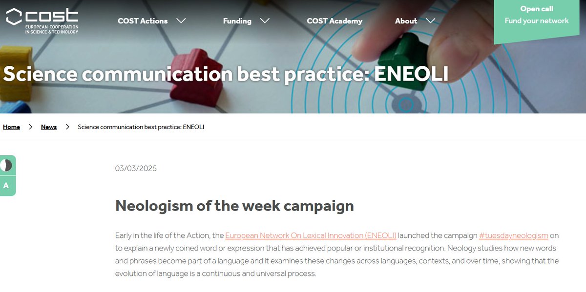 ENEOLI Cost Action's #tuesdayneologism campaign was featured by <a href="/COSTprogramme/">COST</a>  as an example of science communication best practice. 
👏👏 to our Communication team: Špela Arhar Holdt, Sorina Ciobanu and Onorina Botezat!
The article can be accessed here: t.ly/0Jp8U