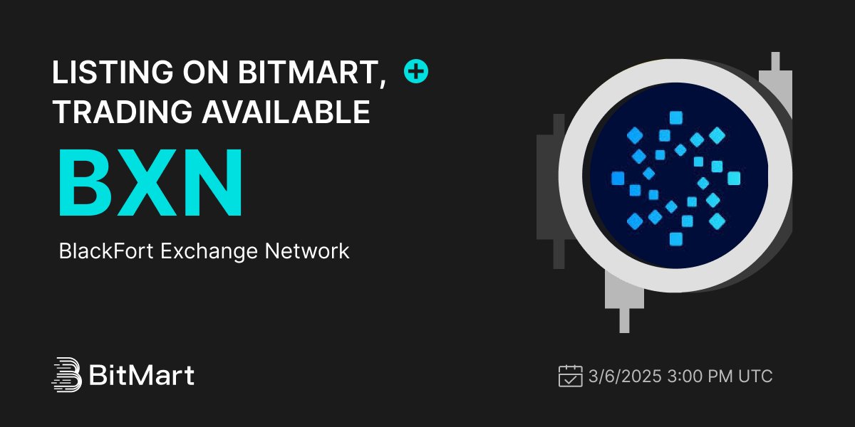 BitMartExchange's tweet image. #BitMart will list BlackFort Exchange Network (BXN) @BlackFortBXN on our digital assets platform on March 6, 2025 🤩

💰Trading pair: BXN/USDT
💎Deposit: 3/4/2025 3:00 PM UTC
💎Trading: 3/6/2025 3:00 PM UTC

Learn more: bitmart.zendesk.com/hc/en-us/artic…