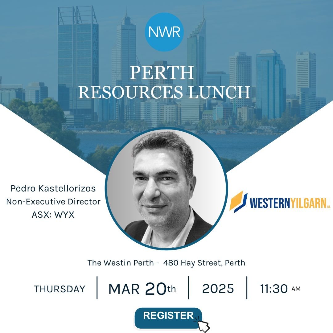 Western Yilgarn (@westernyilgarn) on Twitter photo For our Perth shareholders and interested investors, our Non-Executive Director, Pedro Kastellorizos will be presenting at the upcoming <a href="/NWRcomms/">NWR Communications</a> Resources Lunch event in Perth on Thursday 20 March.
Register here: tinyurl.com/3cn5str3
$WYX For our Perth shareholders and interested investors, our Non-Executive Director, Pedro Kastellorizos will be presenting at the upcoming <a href="/NWRcomms/">NWR Communications</a> Resources Lunch event in Perth on Thursday 20 March.
Register here: tinyurl.com/3cn5str3
$WYX