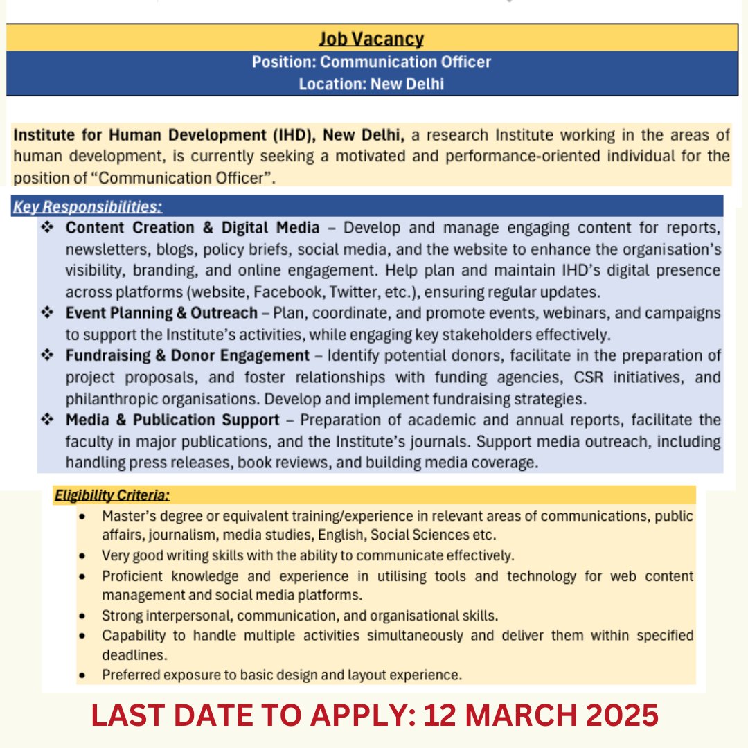 🚨 Job Alert! 🚨 The Institute for Human Development (IHD), New Delhi, is hiring a Communication Officer to lead digital media, content creation, and outreach efforts.
📍 Location: New Delhi 📅 Last Date to Apply: 12 March 2025 🔗 Apply now: forms.gle/KQr6eQ25wPbthw…