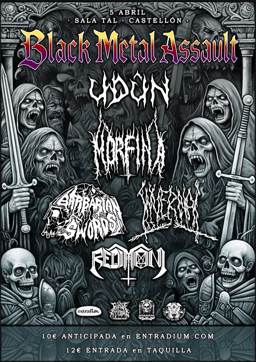 Sólo queda un pútrido mes para el Black Metal Assault de Castelló, y la anticipada está disparada. Con nuestros ya hermanos Morfina y un contingente català completado con <a href="/ReDimoni666/">ReDimoni</a>, Invernal y Udûn. Tickets aquí: entradium.com/es/events/blac…