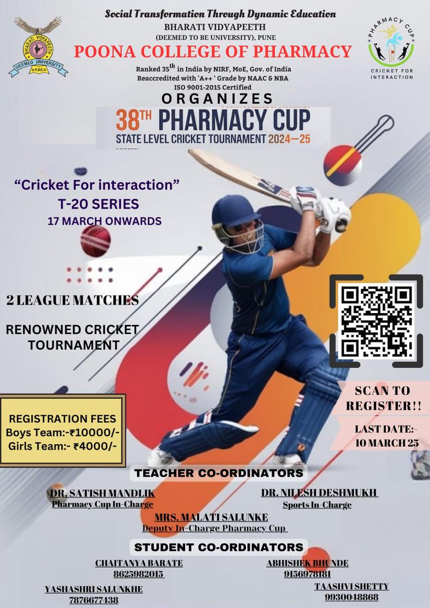 Participate in the Ultimate State-Level 38th Pharmacy Cup  Cricket Tournament!🏆
 Boys Team Registration Fee: Rs. 10,000
 Girls Team Registration Fee: Rs. 4000
 Last Date for Registration: 10th March 2025
To register, click forms.gle/oTvQ6tqGNsCXyh…