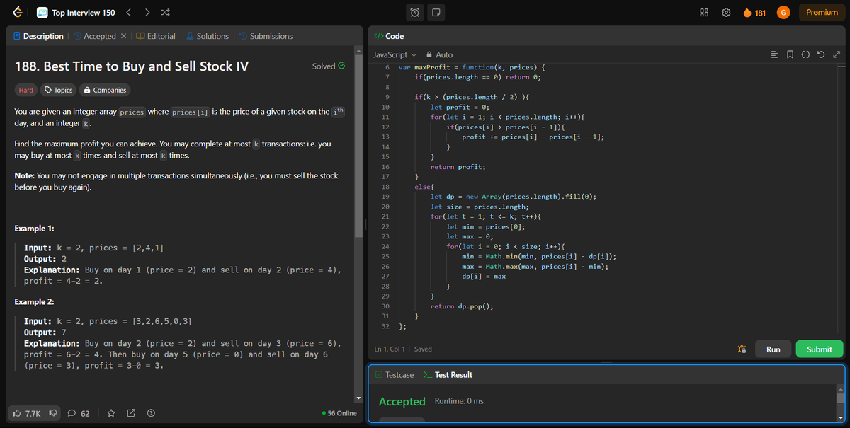 coding_ez24105's tweet image. Wrapping up another set of challenges! 🚀
Today’s solved problems:
✏️ Edit Distance
📈 Best Time to Buy and Sell Stocks III
📊 Best Time to Buy and Sell Stocks IV
🔲 Maximum Square
Pushing forward, one problem at a time! 💪🔥
#LeetCode #CodingJourney #InterviewPrep #Top150