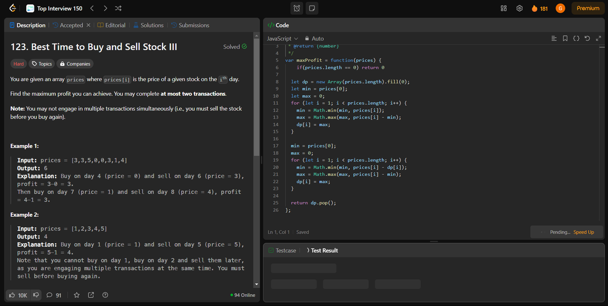 coding_ez24105's tweet image. Wrapping up another set of challenges! 🚀
Today’s solved problems:
✏️ Edit Distance
📈 Best Time to Buy and Sell Stocks III
📊 Best Time to Buy and Sell Stocks IV
🔲 Maximum Square
Pushing forward, one problem at a time! 💪🔥
#LeetCode #CodingJourney #InterviewPrep #Top150