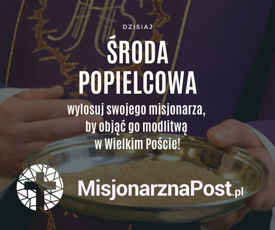 Wejdź na misjonarznapost.pl i wylosuj misjonarza, aby objąć go modlitwą w #WielkiPost!
#ŚrodaPopielcowa
___________
<a href="/EpiskopatNews/">EpiskopatNews</a> <a href="/rzecznikKEPpl/">ks. Leszek Gęsiak SJ</a> <a href="/xRytel/">ks. Paweł Rytel-Andrianik</a>
