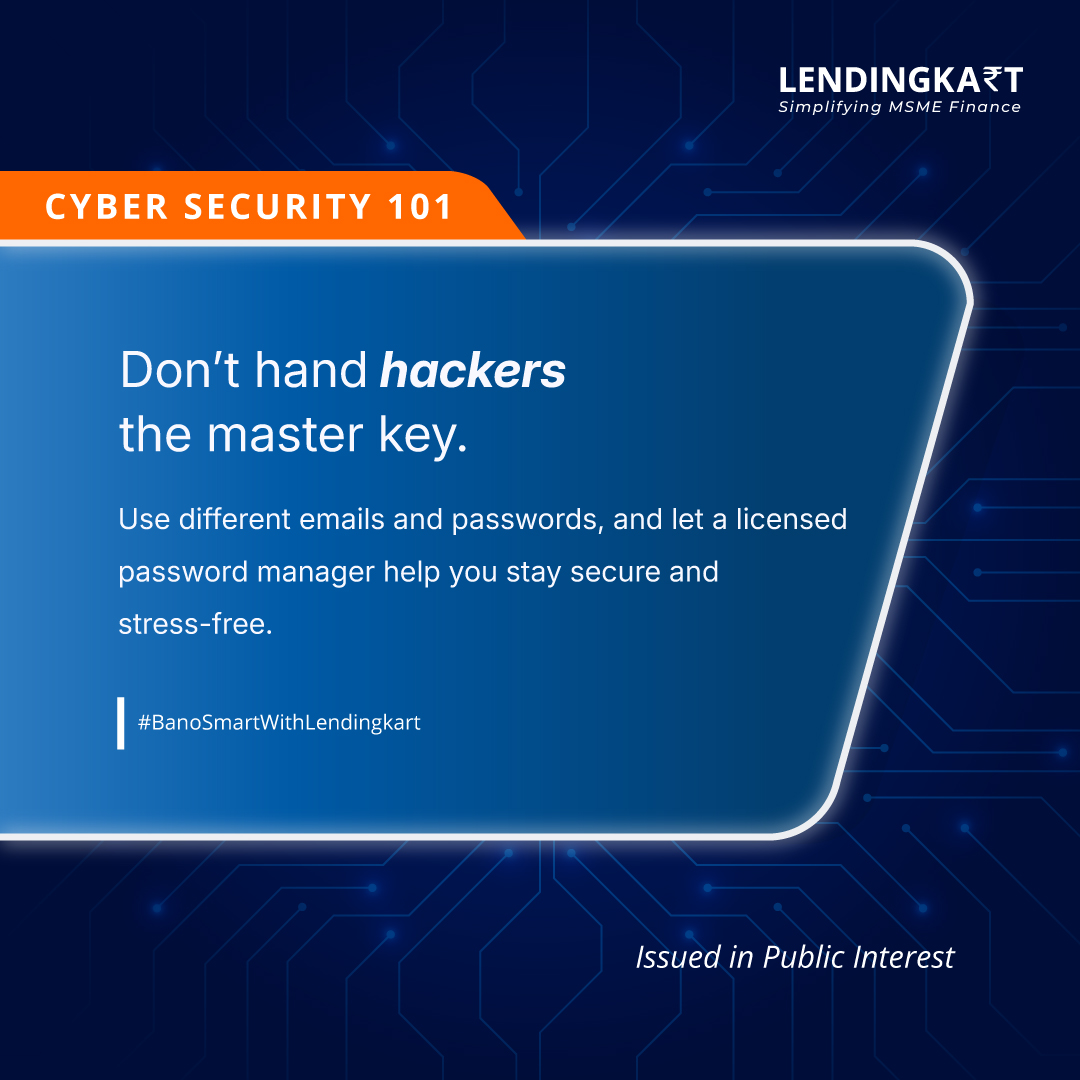 🔑 Don't use the same key for every lock! 

Using different emails and passwords for each financial account helps keep hackers out of your entire digital wallet. 🛡️

Start protecting your accounts today! 💳🔒

#BanoSmartWithLendingkart #Cybersecurity #PasswordSafety