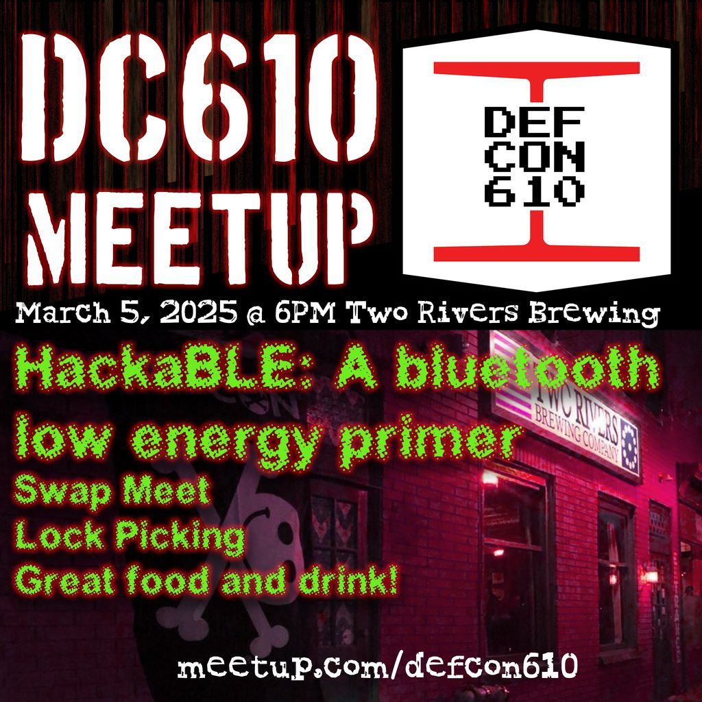 TONIGHT! 6PM! Ben will be giving a talk on the basics of bluetooth low energy, at the DC610 Meetup!  Be there or be a quadralatiteral  with congruent sides!

meetup.com/defcon610/even… 

#defcon #hacking #dcg #dcg610 #dc610 #defcongroups #hacker #hacking #computers #bluetooth