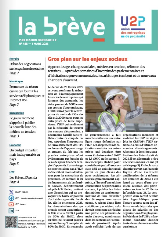 🔵La brève de l'U2P n°488

✅Gros plan sur les enjeux sociaux
✅Début des négociations sur le système des retraites
✅Le gouvernement s’apprête à publier la nouvelle liste des métiers en tension
✅Un budget imparfait mais indispensable au pays

📖A lire : urlr.me/chwMbK