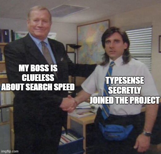 My boss thinks a slow search is fine—ugh! 🫣

I found a tool that’s a game-changer. We tried it in our project, and with over 5M data, it’s still snappy! It’s also sponsoring <a href="/LaraconIN/">LaraconIN</a>-shirts and lanyards!

And it's Typesense: fnf.dev/4bvumUC

Here’s why:
    -