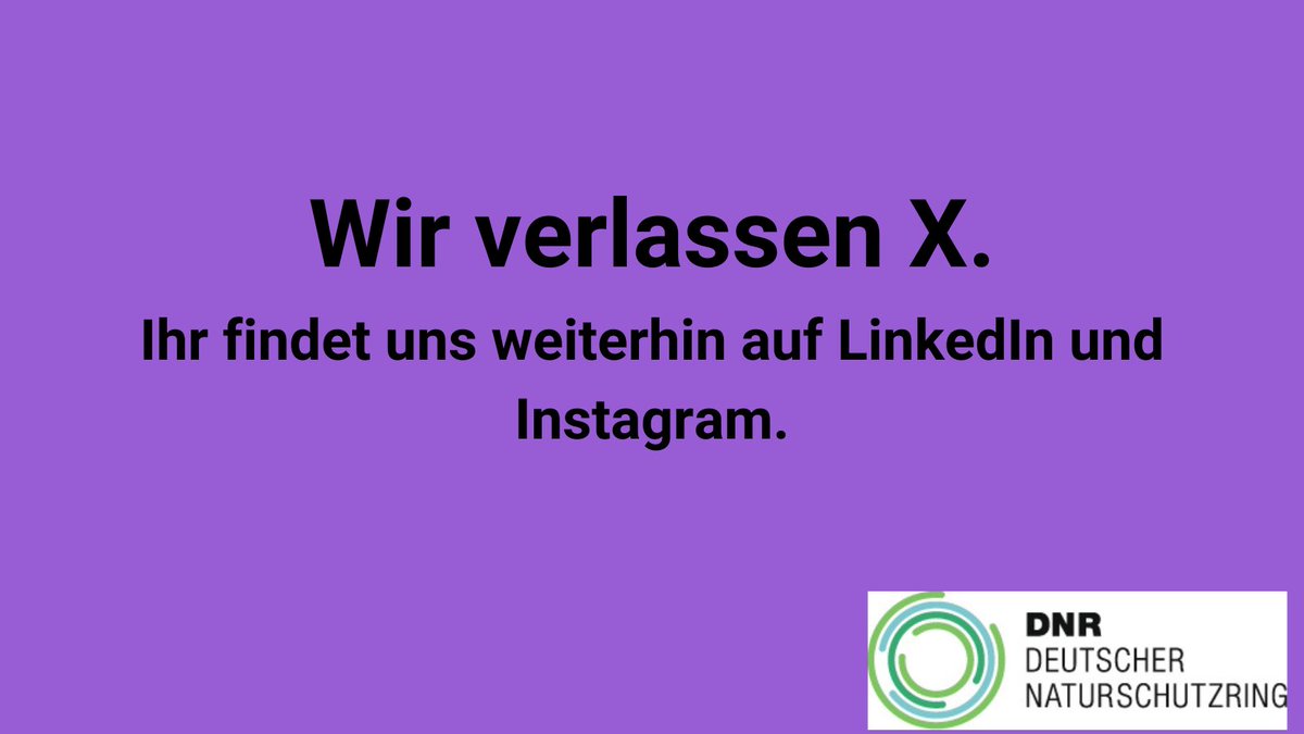 DNR EU-Koordination (@dnr_eunews) on Twitter photo Wir können nicht länger auf einer Plattform bleiben, die zentrale Werte wie Respekt, Demokratie & Wahrheit angreift. Folgt uns zukünftig auf Instagram <a href="/naturschutzring/">Deutscher Naturschutzring</a> & LinkedIn (DNR Deutscher Naturschutzring), um über Umwelt-, Natur- & Tierschutz informiert zu bleiben. Wir können nicht länger auf einer Plattform bleiben, die zentrale Werte wie Respekt, Demokratie & Wahrheit angreift. Folgt uns zukünftig auf Instagram <a href="/naturschutzring/">Deutscher Naturschutzring</a> & LinkedIn (DNR Deutscher Naturschutzring), um über Umwelt-, Natur- & Tierschutz informiert zu bleiben.