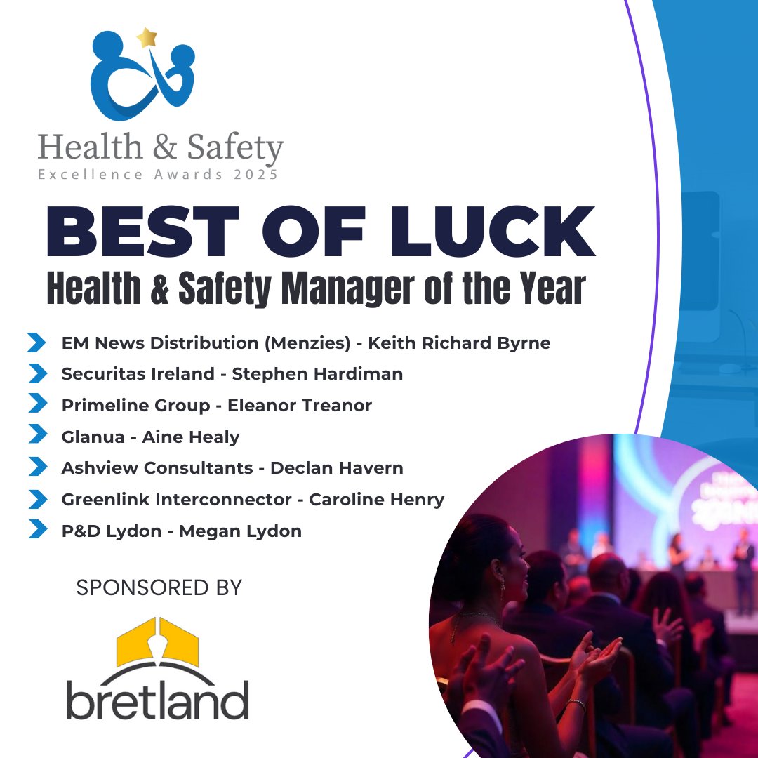 The team at Bretland congratulates all the finalists of Health &amp; Safety Manager of the Year! 🎉

They’re thrilled to celebrate with the industry’s best on April 17, 2025 at Crowne Plaza Hotel, Santry. 🏆✨

#HSAwardsIRL