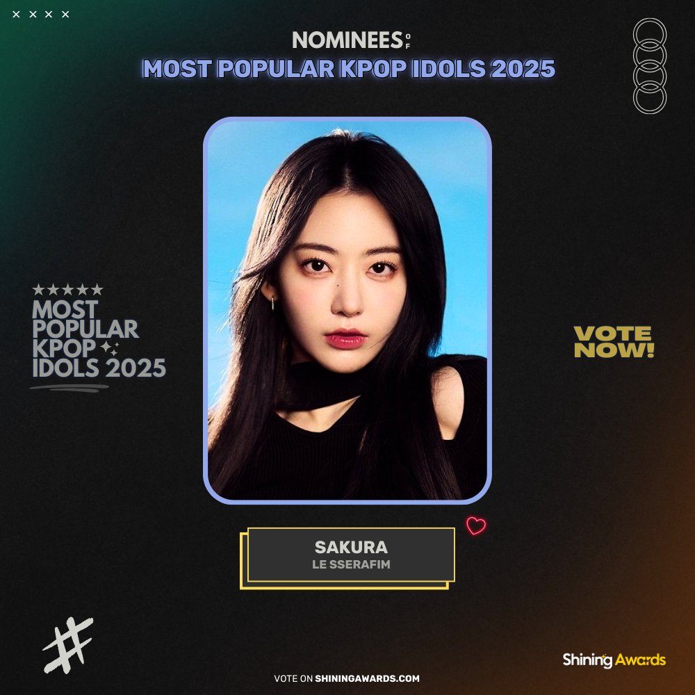 Shining_Awards's tweet image. Most Popular Kpop Idols 2025 Nominees
⭐⭐⭐⭐⭐

Sakura LE SSERAFIM

Vote Now 👇
shiningawards.com/most-popular-k…

Share &amp;amp; tag your friends to get more votes ♥️

#shiningawards #mostpopularkpopidols #kpop2025 #popularidols #kpopidols #fanchoices #sakura #lesserafim #sakuralesserafim