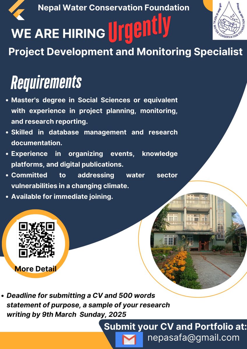 NWCF_NepaSaFa's tweet photo. We are Hiring URGENTLY !!
A Project Development and Monitoring Specialist, based in Kathmandu.
Apply with your updated CV , an essay of 500 words on your statement of purpose, sample of your research writing to email (nepasafa@gmail.com) before Sunday, March 9, 2025. https://t.co/To1n1AvWd0