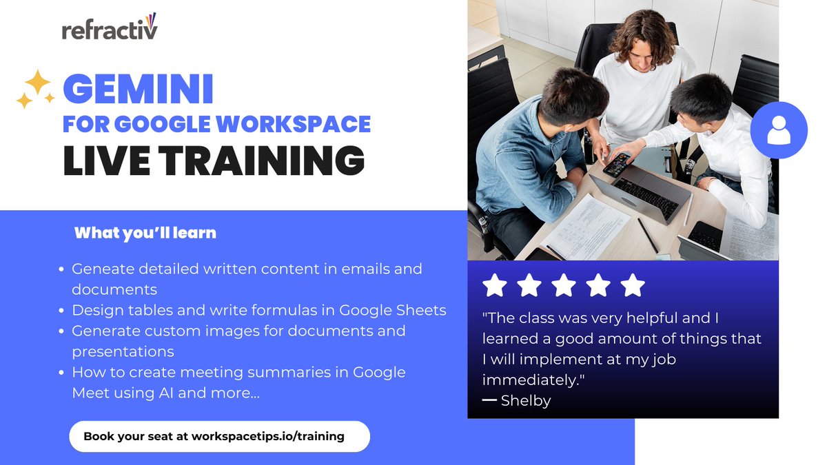 Refractiv's tweet photo. Busy Google Workspace professionals, this one's for you! 💼 Learn time saving tips and tricks with Gemini for Google Workspace. Join our like training workshop on 30th April and boost your efficiency https://t.co/SaorFy9Fyd

#GeminiAI #Productivity https://t.co/iG7el9MlLS