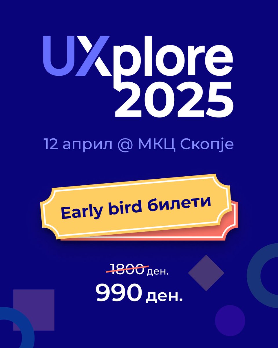 🚀 Early Bird билетите за UXplore се достапни од денес по цена од 990 денари! 🎟️

🎯 Бројот на билети е ограничен – купете билет уште денес на следниов линк uxplore.mk

#UXplore #UXConference #EarlyBird #UXDesign #StudentFriendly