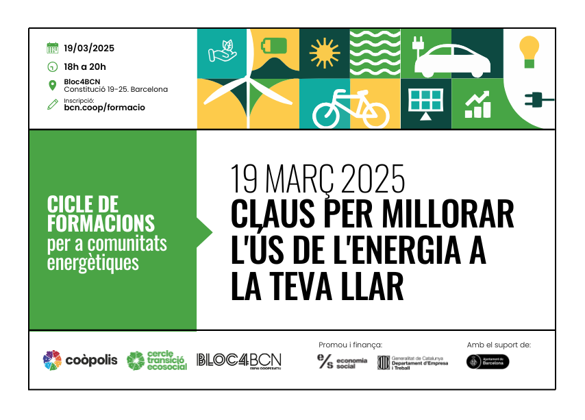 🟢Vols reduir la teva despesa energètica i millorar el confort de casa teva? 🏡💡

Apunta’t a aquesta formació, descobreix com fer un ús més eficient de l’energia i com formar part d'una comunitat energètica et pot ajudar!

👉bcn.coop/agenda/claus-m…