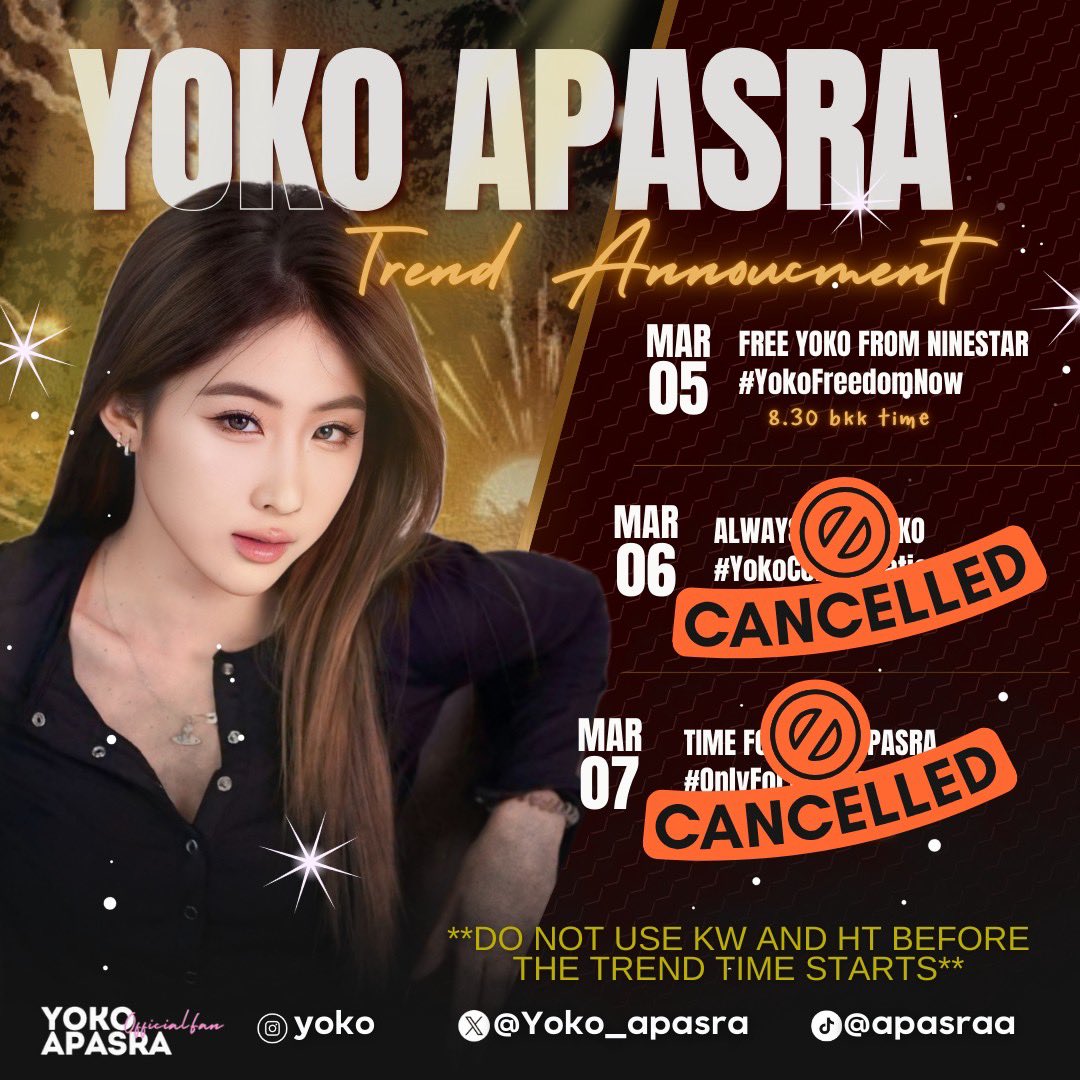 Yoko Apasra (Official Fan) (@yokofanclub) on Twitter photo 📢 ประกาศสำคัญ‼️
❌ยกเลิกการปั่นเทรนด์ ปั่นแท็กสำหรับงานที่
โยโกะจะเข้าร่วมในวันที่ 6 และ 7 มีนาคม 2025❌เนื่องจาก ณ ปัจจุบัน ทางแอดมินไม่ทราบข้อมูลข่าวสารและกิจกรรมในการเข้าร่วมของโยโกะจึงไม่สามารถใช้ข้อมูลมานำเทรนด์ได้และขออนุญาตลบทวิตที่นัดเทรนด์เพื่อป้องกันการสับสน 📢 ประกาศสำคัญ‼️
❌ยกเลิกการปั่นเทรนด์ ปั่นแท็กสำหรับงานที่
โยโกะจะเข้าร่วมในวันที่ 6 และ 7 มีนาคม 2025❌เนื่องจาก ณ ปัจจุบัน ทางแอดมินไม่ทราบข้อมูลข่าวสารและกิจกรรมในการเข้าร่วมของโยโกะจึงไม่สามารถใช้ข้อมูลมานำเทรนด์ได้และขออนุญาตลบทวิตที่นัดเทรนด์เพื่อป้องกันการสับสน