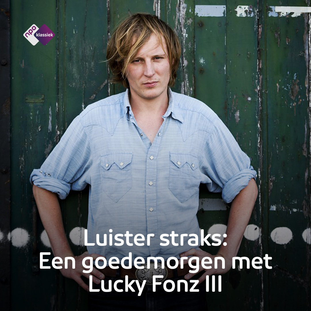 NPO Klassiek (@npoklassiek) on Twitter photo 🎙️Singer-songwriter <a href="/LuckyFonzIII/">Lucky Fonz III</a> laat straks zijn favoriete klassieke muziek horen in Een goedemorgen met! Luister mee vanaf 10:00 uur 👉 npoklassiek.nl/live 🎙️Singer-songwriter <a href="/LuckyFonzIII/">Lucky Fonz III</a> laat straks zijn favoriete klassieke muziek horen in Een goedemorgen met! Luister mee vanaf 10:00 uur 👉 npoklassiek.nl/live