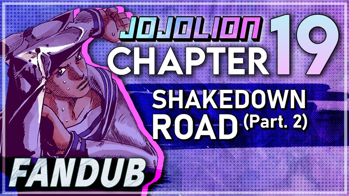 BallDub's tweet image. Chapter 19 of the JoJolion Fandub finally premieres Friday, March 21st. 🫡🫡