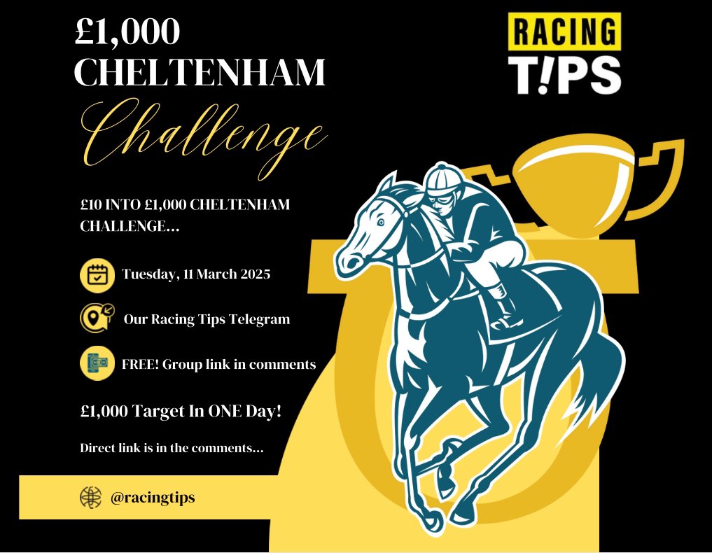 racingtips's tweet image. £1,000 Cheltenham Challenge 🏇

Starting with £10 ✅

Starts Tuesday 11th March 🗓️

We have One Day to Complete 🤝

Are you In!? 🤔

Entry is in the Comments 👇