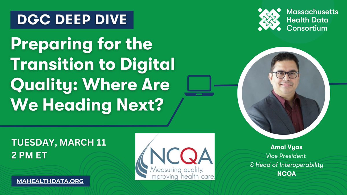Join us on Tuesday 3/11 at 2pm to hear <a href="/mister_pdx/">Amol Vyas</a> of <a href="/NCQA/">NCQA</a> talk about the move to digital #qualitymeasures using #FHIR and NCQA's collaboration with @CMSgov and <a href="/HHS_TechPolicy/">Assistant Secretary for Technology Policy</a> - a #massdatagov Deep Dive event! Register: mahealthdata.zoom.us/webinar/regist…