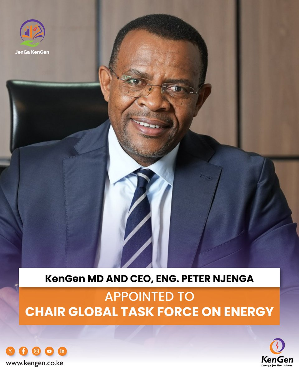 PRESS RELEASE: KenGen MD and CEO, Eng. Peter Njenga, Appointed to Chair Global Task Force on Energy.

Read More: kengen.co.ke/index.php/info….
<a href="/b20/">B20South Africa</a> #GreenEnergyKE #G20 #B20SouthAfrica ^EM