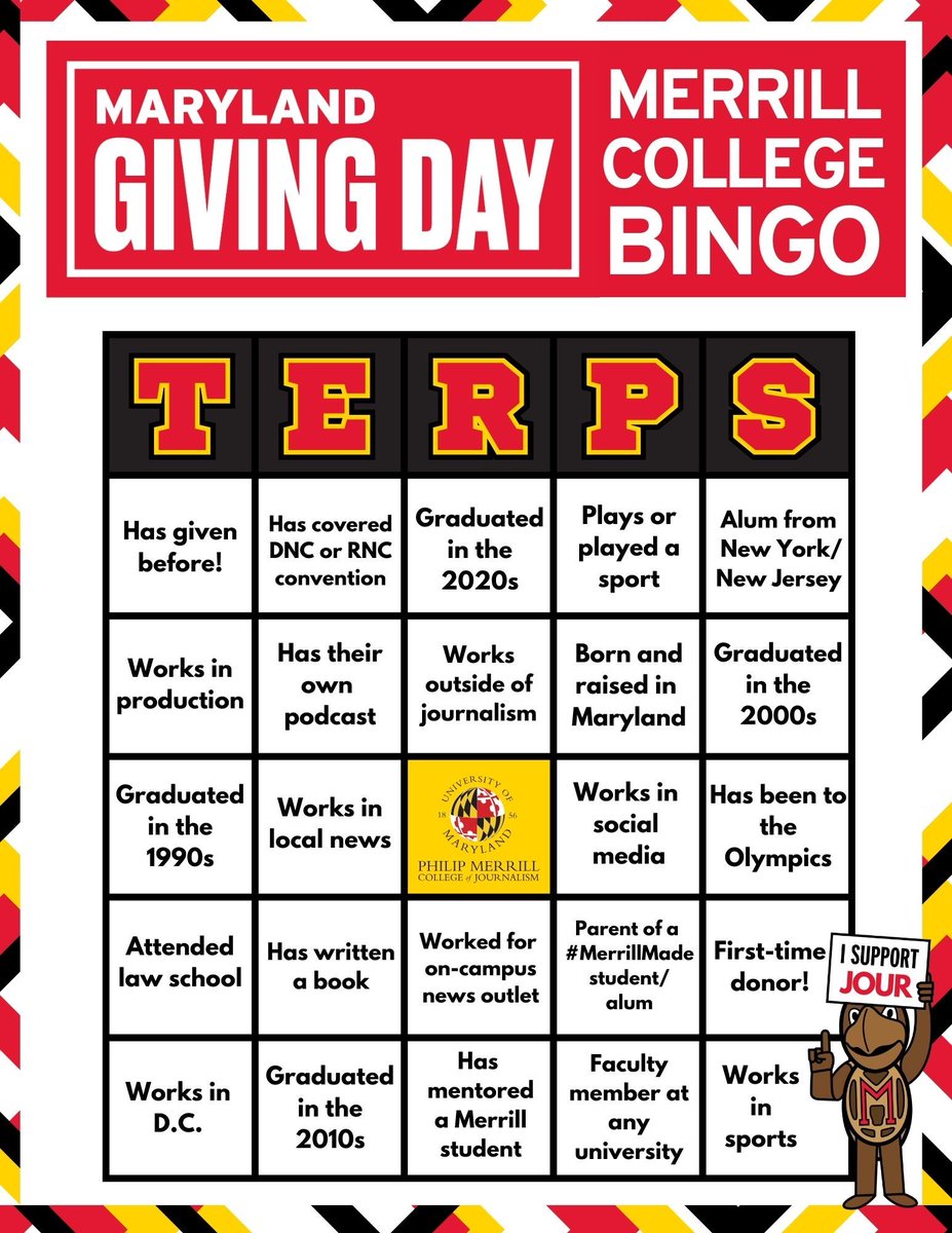 Merrill College @ Maryland (@merrillcollege) on Twitter photo #GivingDayUMD is HERE and Merrill Bingo is back! Support the next generation of #merrillmade students with a gift today and let us know if you fit one of our boxes by emailing journalism@umd.edu or tagging us <a href="/merrillcollege/">Merrill College @ Maryland</a>!
GIVE at go.umd.edu/GivingDay25 #GivingDayUMD is HERE and Merrill Bingo is back! Support the next generation of #merrillmade students with a gift today and let us know if you fit one of our boxes by emailing journalism@umd.edu or tagging us <a href="/merrillcollege/">Merrill College @ Maryland</a>!
GIVE at go.umd.edu/GivingDay25