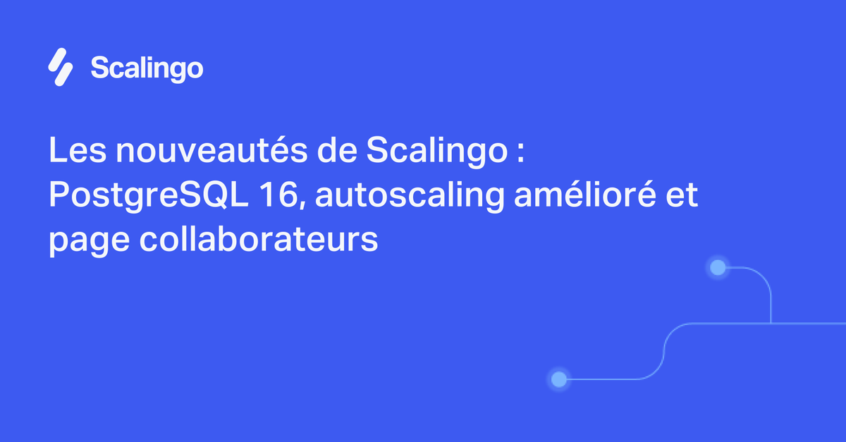 ScalingoHQ's tweet photo. Les dernières actualités de Scalingo :
- 🎉 PostgreSQL 16 est disponible ➡️ https://t.co/lB1xQBIQdm
- 🚀 Un autoscaling amélioré ➡️ https://t.co/JXp1IDUboT
- 🤝 Une meilleure gestion des collaborateurs ➡️ https://t.co/lYVxlhfQ3W
#Cloud #PG16 #IAM https://t.co/kaGZcoZU3h