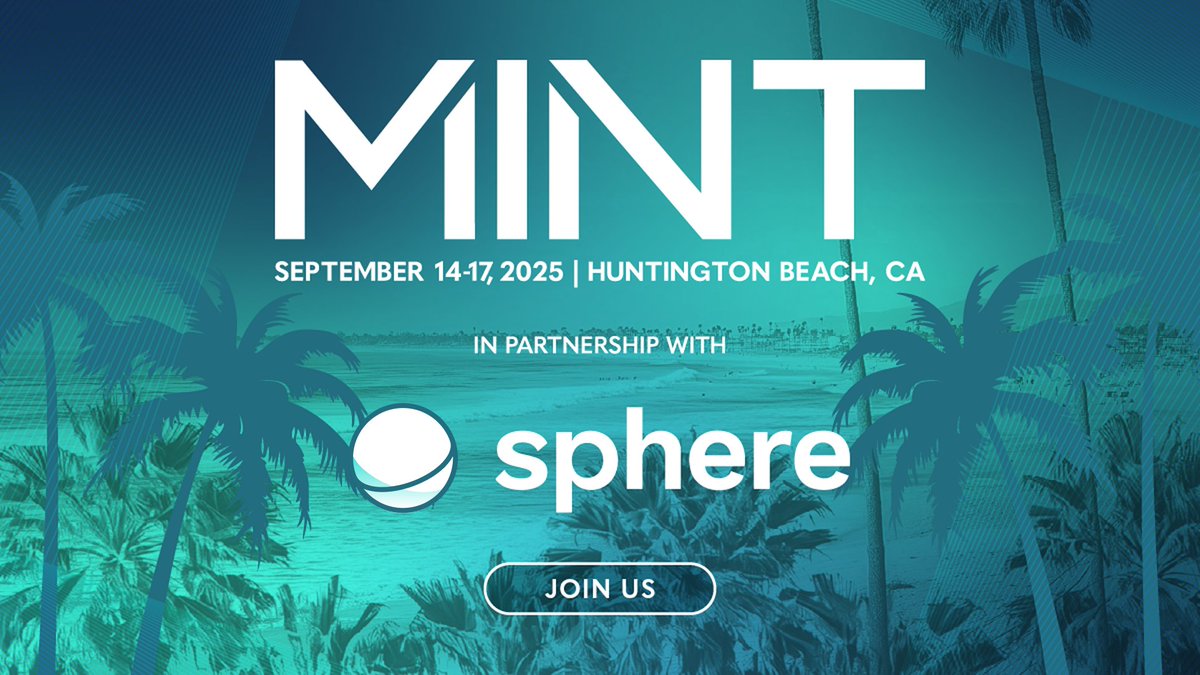 Excited to be a Launch Partner for @themintevent! An entirely outdoor crypto  event with 2,500+ leaders, 25,000+ 1:1 meetings, and unforgettable  experiences. Join us September 14-17, 2025, in Huntington Beach, CA. Learn  more: 👇