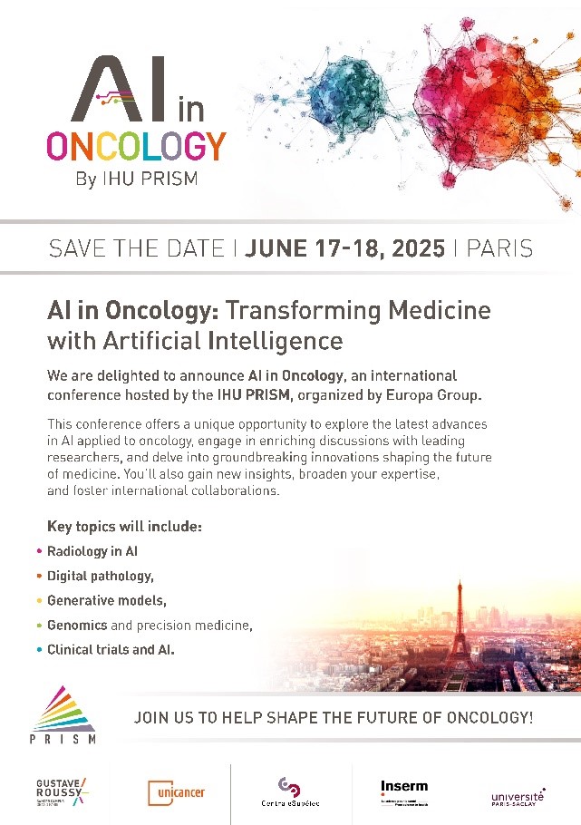 🚀 Join us at the inaugural AI in Oncology 2025 Conference ! 🚀

📅 June 17-18, 2025
📍 Paris, France
🌍 Bringing together top researchers, clinicians, and industry leaders

🔗 Register now and be part of the conversation: aiinoncology.com