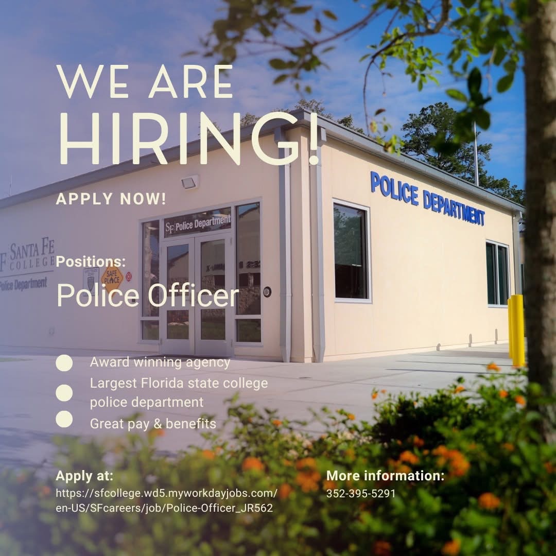 Looking for a great career with many opportunities?  We have openings and they are posted on our own <a href="/SantaFeCollege/">Santa Fe College</a> website along with the websites listed below for The Florida Police Chief’s Association and Police1. 

fpca.com
jobs.police1.com/job/cfwkg2/pol…