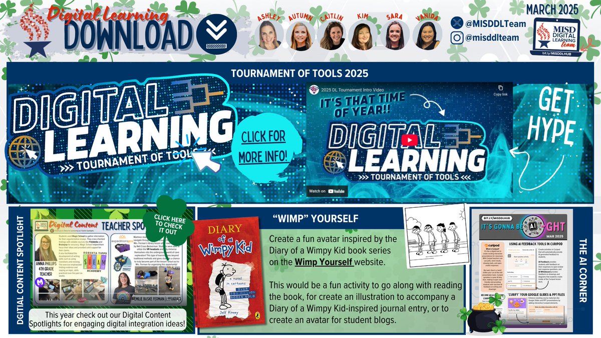 ☘️Check out the March DL Download! 📰 Featuring: Tournament of Tools, Teacher Spotlights, AI tool Curipod, and create a Wimpy Kid avatar!
🔗tinyurl.com/MISDDLDownload