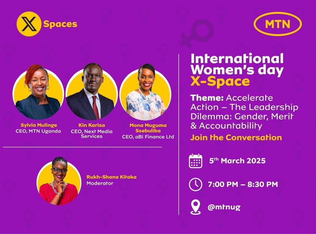 Mona B M Ssebuliba (@monamuguma) on Twitter photo I will, at 7:00pm this evening, join MTN Uganda's <a href="/sylmulinge/">Sylvia Mulinge M.B.S</a> and <a href="/nextmediaug/">Next Media</a>'s <a href="/KKariisa/">Kin KariisađșđŹ</a> for a X-Space hosted by <a href="/RukhShana/">Rukh-Shana Kitaka</a> on the #MTN handle to discuss #AccelerateAction - The Leadership Dilemma: Gender, Merit & Accountabilityâ.
#IWD2025 I will, at 7:00pm this evening, join MTN Uganda's <a href="/sylmulinge/">Sylvia Mulinge M.B.S</a> and <a href="/nextmediaug/">Next Media</a>'s <a href="/KKariisa/">Kin KariisađșđŹ</a> for a X-Space hosted by <a href="/RukhShana/">Rukh-Shana Kitaka</a> on the #MTN handle to discuss #AccelerateAction - The Leadership Dilemma: Gender, Merit & Accountabilityâ.
#IWD2025