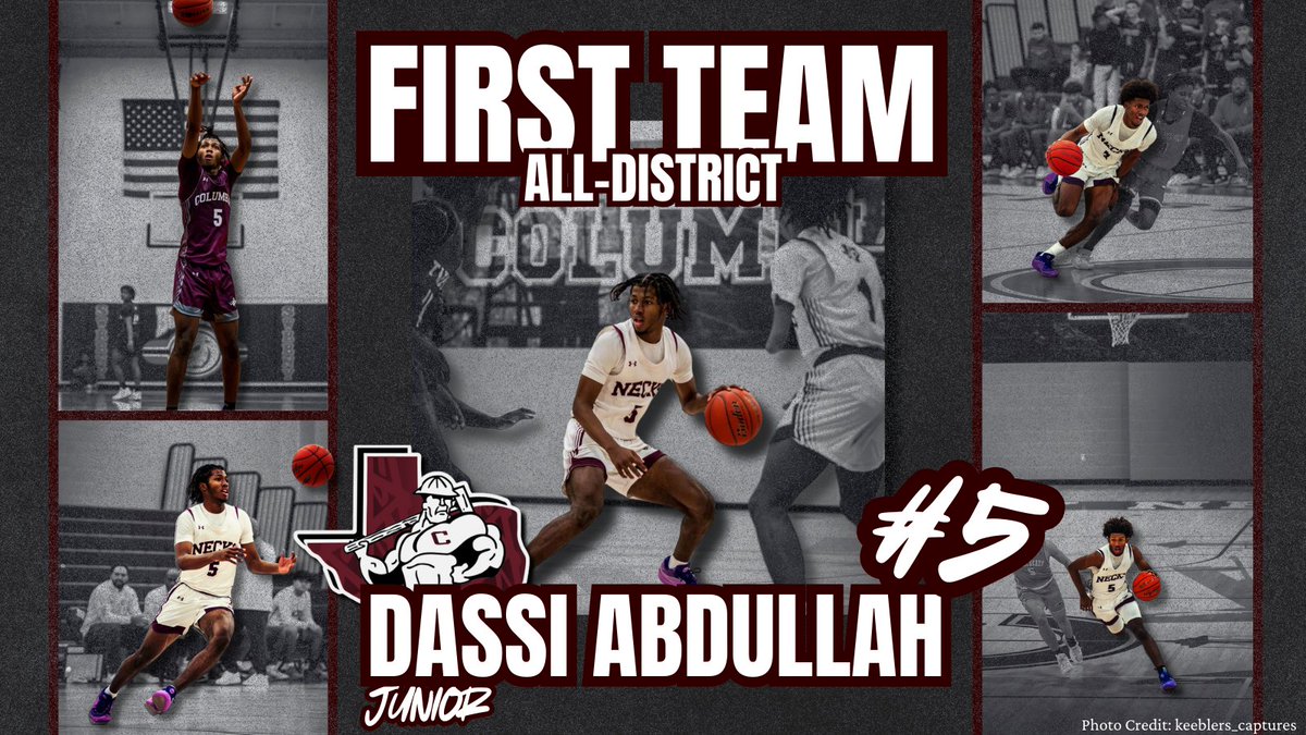 EARNED: First Team All-District 29-4A
Junior Guard #5 Dassi Abdullah 
<a href="/dassi2026/">Mudassir “𝕕𝕒𝕤𝕤𝕚” Abdullah</a>  <a href="/CHSAthl/">Columbia Athletics - Ride For The ‘C’</a>