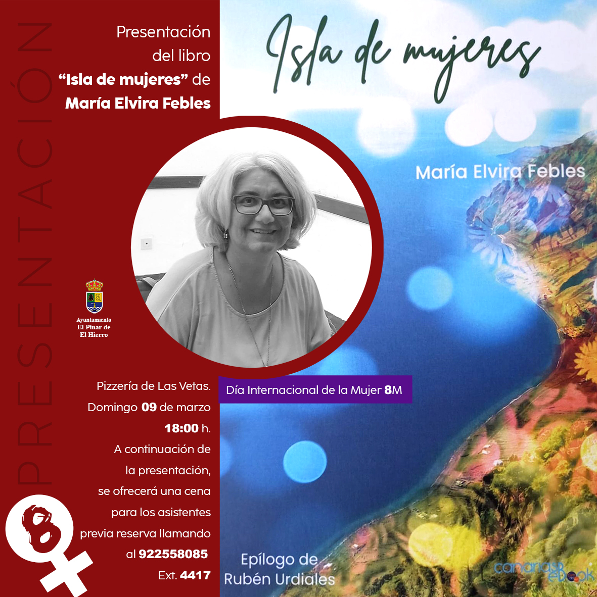 El Pinar acoge la presentación del libro ‘Isla de mujeres’ con motivo la celebración del 8 de marzo. bit.ly/4irU3aC