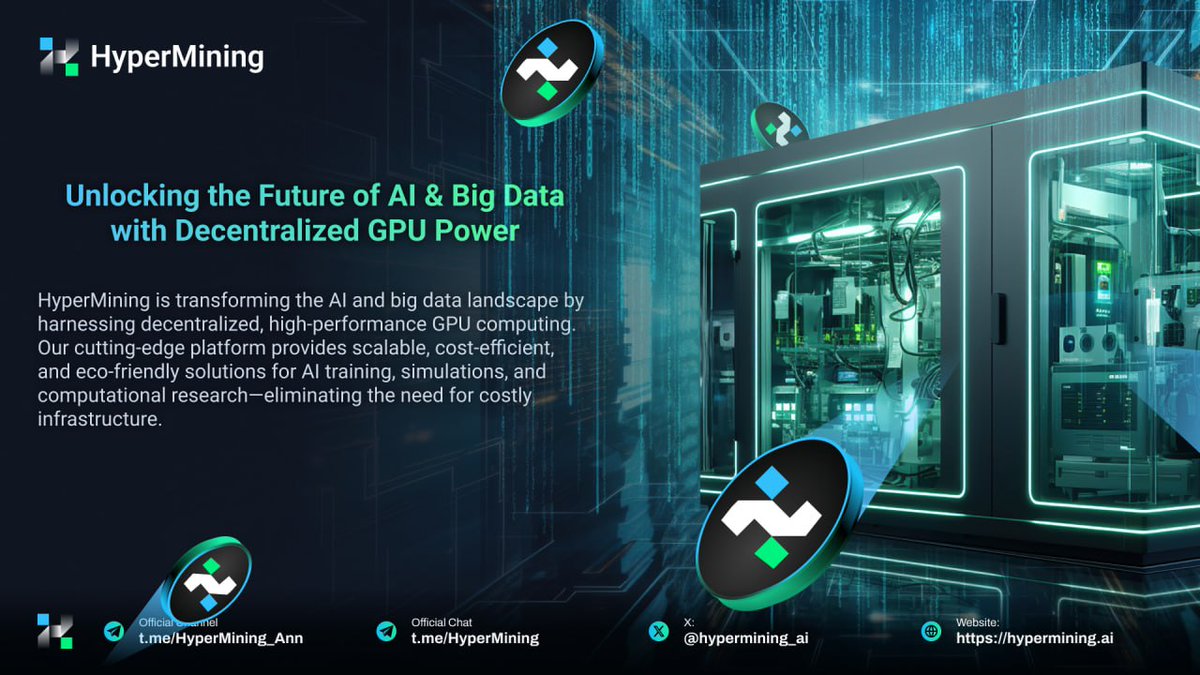 hypermining_ai's tweet image. 🔥🔥🔥 Unlocking the Future of AI &amp;amp; Big Data with Decentralized GPU Power  

🛍 HyperMining is transforming the AI and big data landscape by harnessing decentralized, high-performance GPU computing. Our cutting-edge platform provides scalable, cost-efficient, and eco-friendly…
