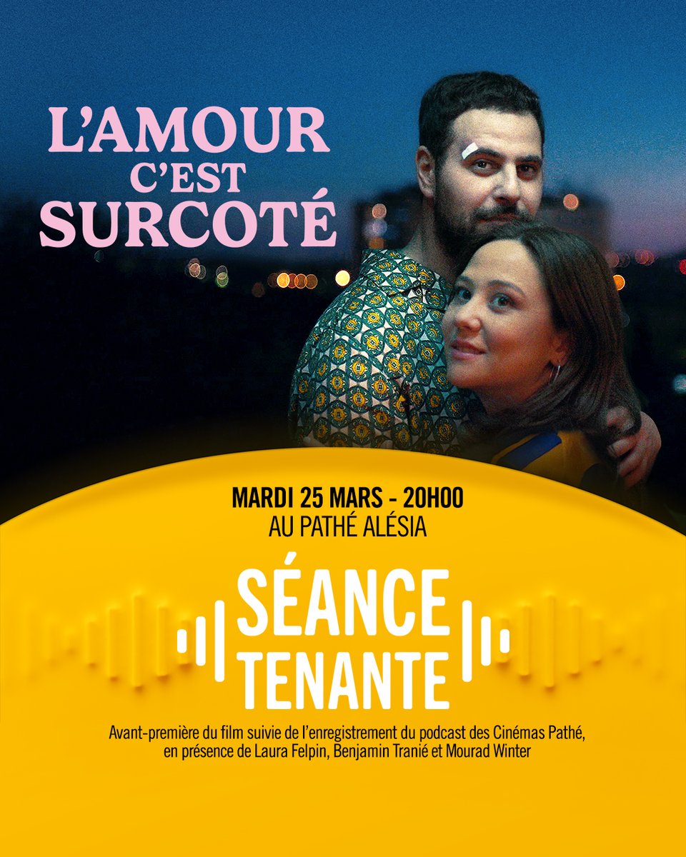 Notre podcast Séance Tenante est de retour en live, le mardi 25 mars au Pathé Alésia en présence de l'équipe de L'Amour c'est surcôté : Laura Felpin, Benjamin Tranié &amp; Mourad Winter ! Dernières places ici : spkl.io/6014fqrJ0