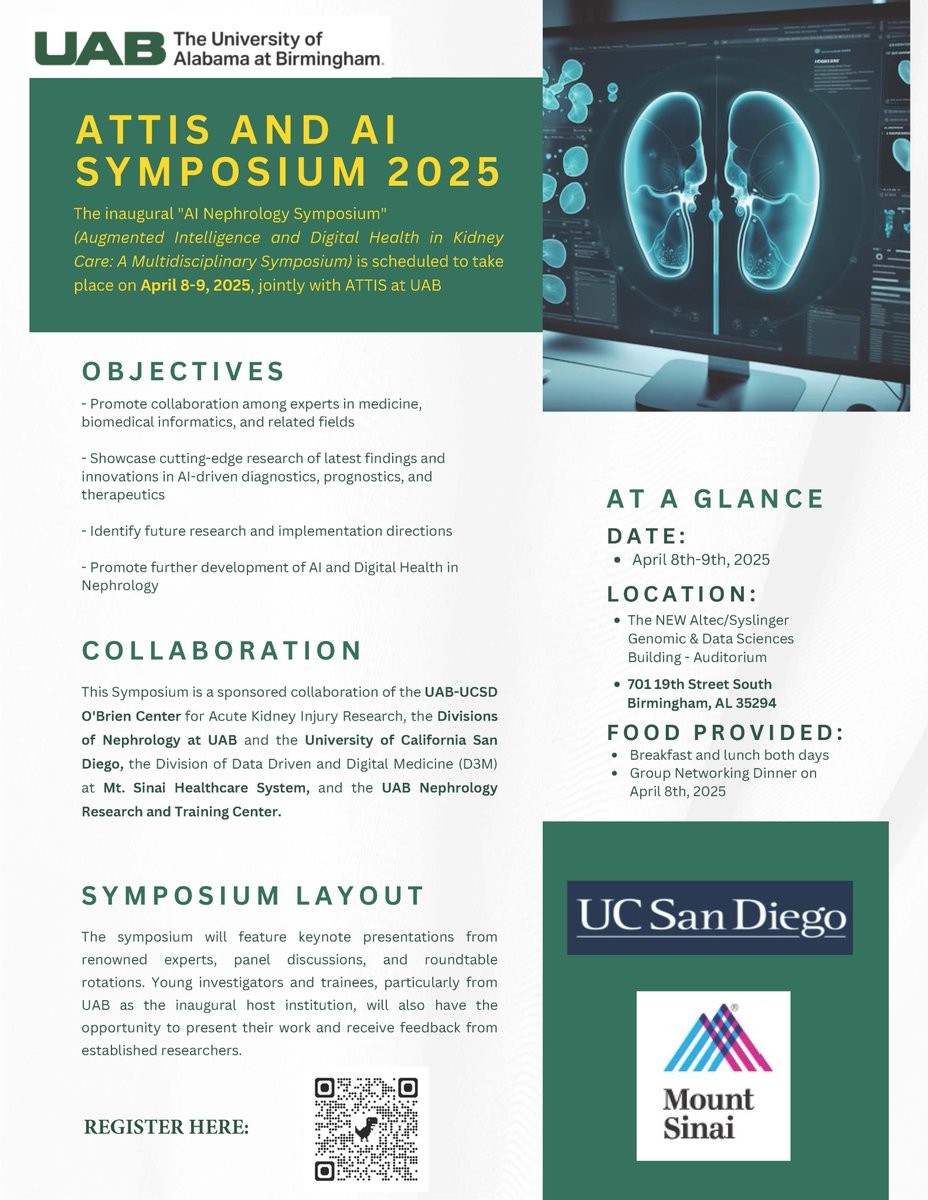 UAB Nephrology (@uab_nrtc) on Twitter photo The inaugural "AI Nephrology Symposium" ("Augmented Intelligence and Digital Health in Kidney Care: A Multidisciplinary Symposium") - April 8-9, 2025, jointly with ATTIS in person at UAB - Genomic & Data Sciences Building - Auditorium <a href="/javo_neyra/">Javier Neyra</a> <a href="/girish_nadkarni/">Girish Nadkarni</a> <a href="/ucsdnephrology/">UCSD Nephrology</a> The inaugural "AI Nephrology Symposium" ("Augmented Intelligence and Digital Health in Kidney Care: A Multidisciplinary Symposium") - April 8-9, 2025, jointly with ATTIS in person at UAB - Genomic & Data Sciences Building - Auditorium <a href="/javo_neyra/">Javier Neyra</a> <a href="/girish_nadkarni/">Girish Nadkarni</a> <a href="/ucsdnephrology/">UCSD Nephrology</a>