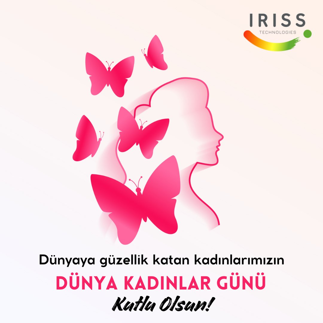 8 Mart Dünya Kadınlar Günü Kutlu Olsun.

<a href="/irisstech/">IRISS</a> #8mart #kadinlargunu