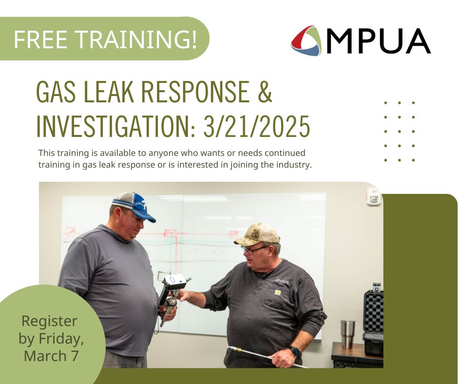 Don't miss your chance to participate in our upcoming Gas Leak Response &amp; Investigation training on March 21. The deadline to register is this Friday, March 7. Learn more here: mpua.org/events/EventDe…