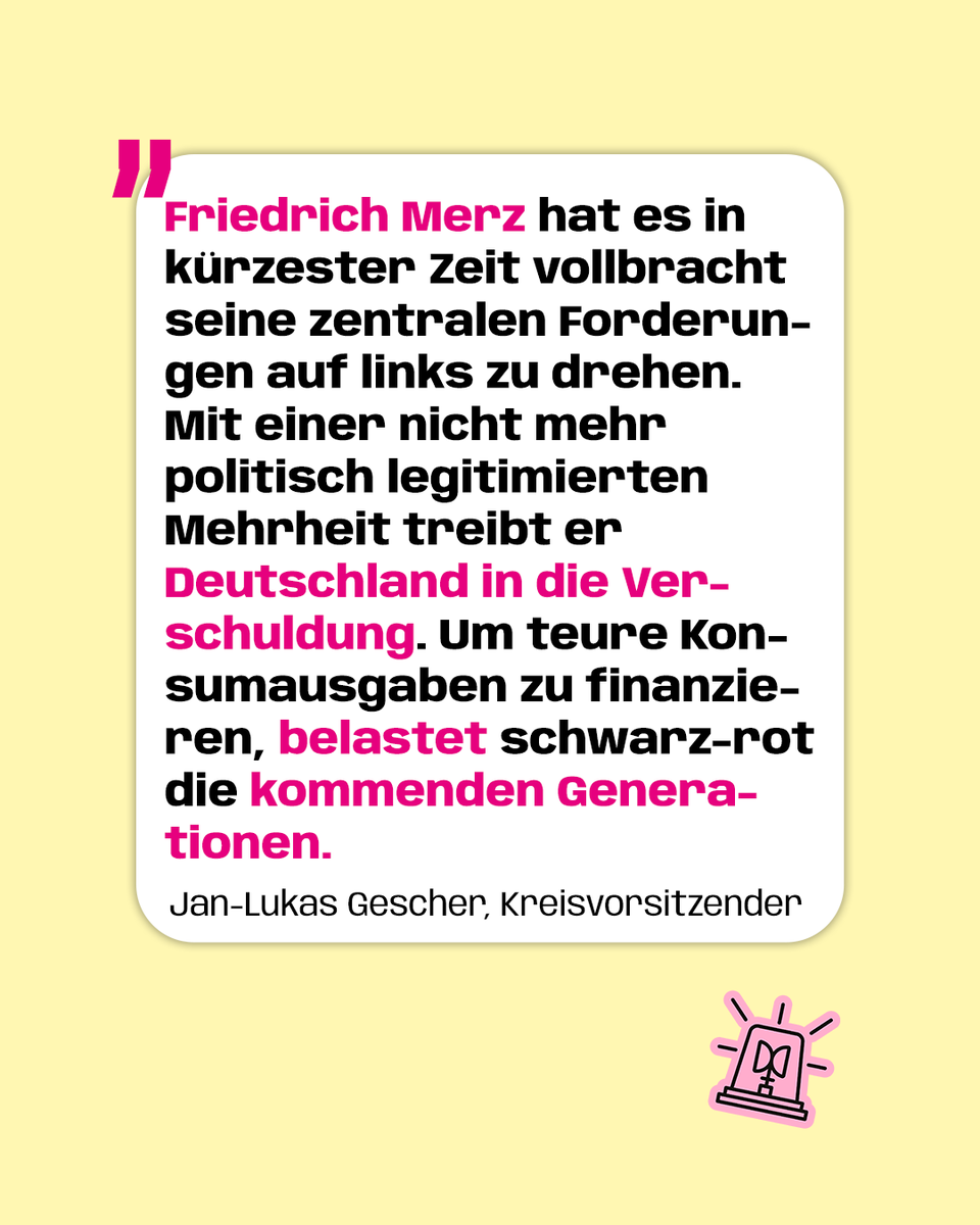 JulisGiessen's tweet photo. "Friedrich Merz hat es in kürzester Zeit vollbracht seine zentralen Forderungen auf Links zu drehen. Mit einer nicht mehr politisch legitimierten Mehrheit treibt er Deutschland in die Verschuldung... 1/2 https://t.co/luKdtbo0Cu