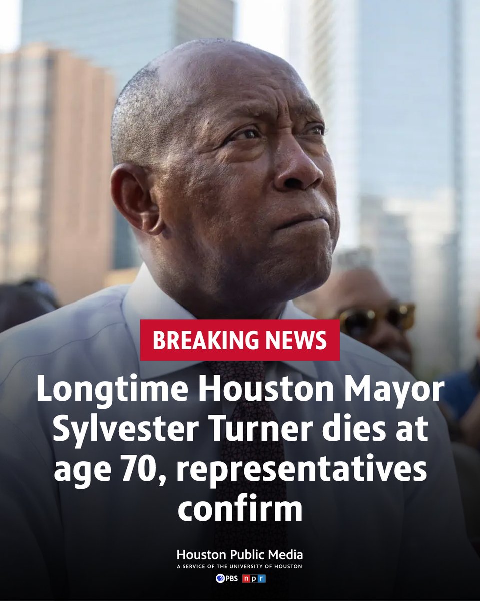 BREAKING: U.S. Congressman and longtime Houston Mayor Sylvester Turner has died at 70, United States representatives and sources confirmed on Wednesday.

This is a developing story. 
houstonpublicmedia.org/articles/news/…