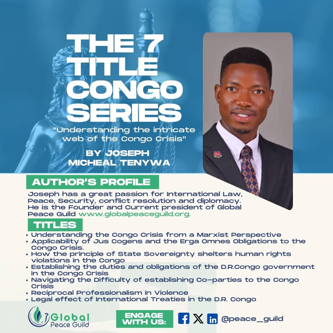 PeaceGuild_'s tweet image. We are glad to announce the "The 7 Title Congo Series" which will be journal articles on a weekly basis to enable us to understand the intricate web of the Congo Crisis that defies all Western theories of Civil War. This will spur innovative ideas to creating lasting peace.
