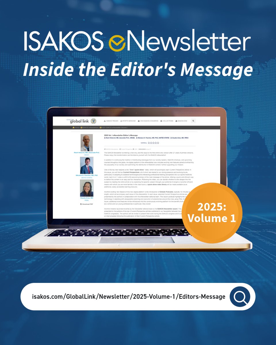 ISAKOS's tweet image. Look inside the 2025 Vol. I eNewsletter: Editor&apos;s Message 🗞📲 The #ISAKOSeNewsletter has entered a new era with its first online-only edition, featuring innovative digital enhancements! 

🔗isakos.com/GlobalLink/eNe…

🗣️ Iftach Hetsroni 🇮🇱, Claudia Arias 🇵🇪 &amp;amp; Nikolaos Paschos 🇺🇸