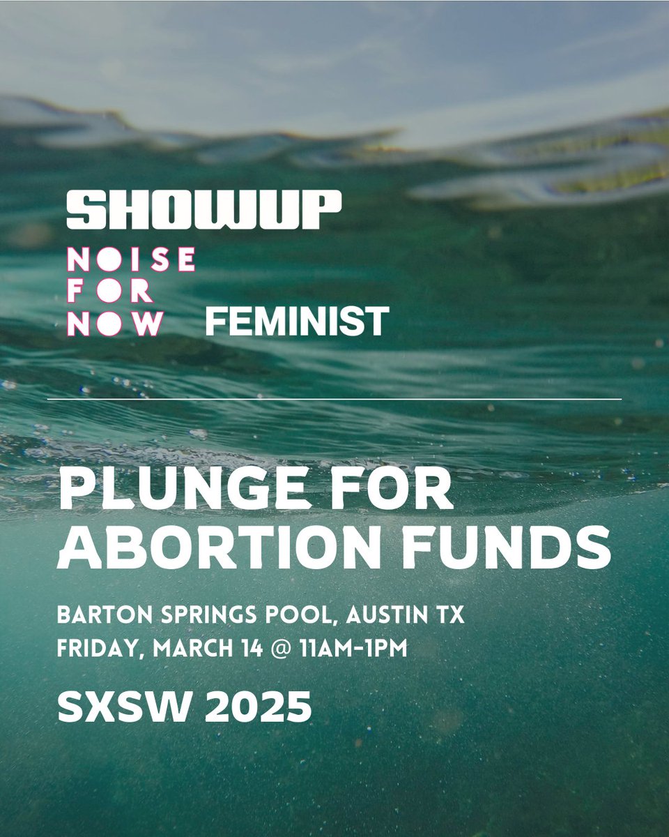 Join us for our 4th annual ShowUp SXSW Plunge for Abortion Funds. For our second year, all donations will be benefiting <a href="/noisefornow/">NOISE FOR NOW</a> 

Hit the link for details and guestlist. This year we're operating in partnership with the fine folks at FEMINIST: eventbrite.com/e/sxsw-plunge-…