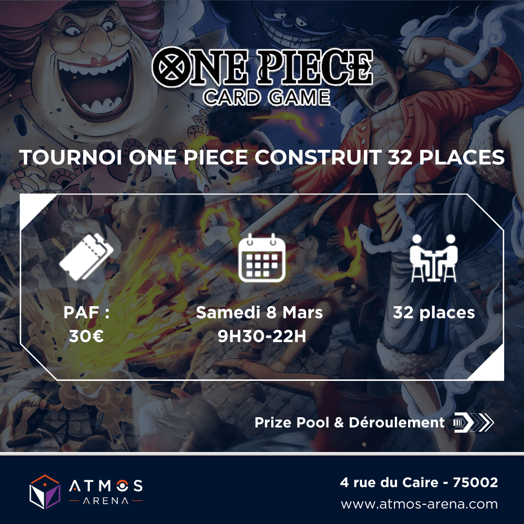 Atmos_Arena's tweet image. 🏴‍☠️ Tournoi One Piece ce samedi chez Atmos Arena ! 🎴✨

⚔️ Format construit (OP01-OP09 FR/EN)
🎲 5 rondes suisses BO1 (35 min)
🏆 Top 8 en BO3 (60 min)
💰 PAF : 30€ | 📍 32 places

🔥 Rejoignez l’aventure ! ⚡
Inscription : atmos-arena.com/event/tournoi-…
#onepiece #tournoi #optcg #op09