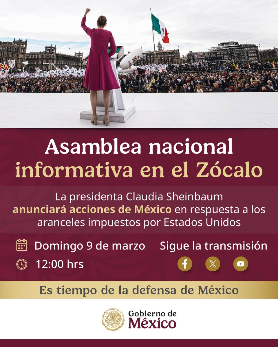 GobiernoMX's tweet photo. Este domingo 9 de marzo a las 12 del día, todas y todos estaremos en el Zócalo para respaldar a la presidenta @Claudiashein.

El pueblo es la principal fuerza política de México y motor de desarrollo nacional. https://t.co/j3vsGBtSD6
