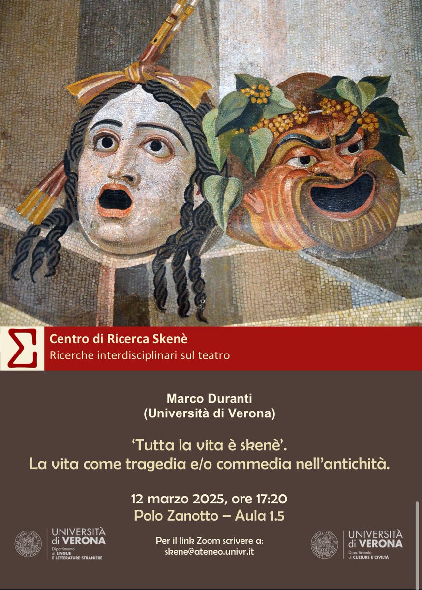 Join us in #Verona or on Zoom on 12 March for Marco Duranti’s talk on #life as #comedy or #tragedy in #classicalantiquity

➡️ 12 March 2025, 5:20pm - 🇮🇹 
Room 1.5 and Zoom
➡️ Zoom link: 📧 to skene@ateneo.univr.it