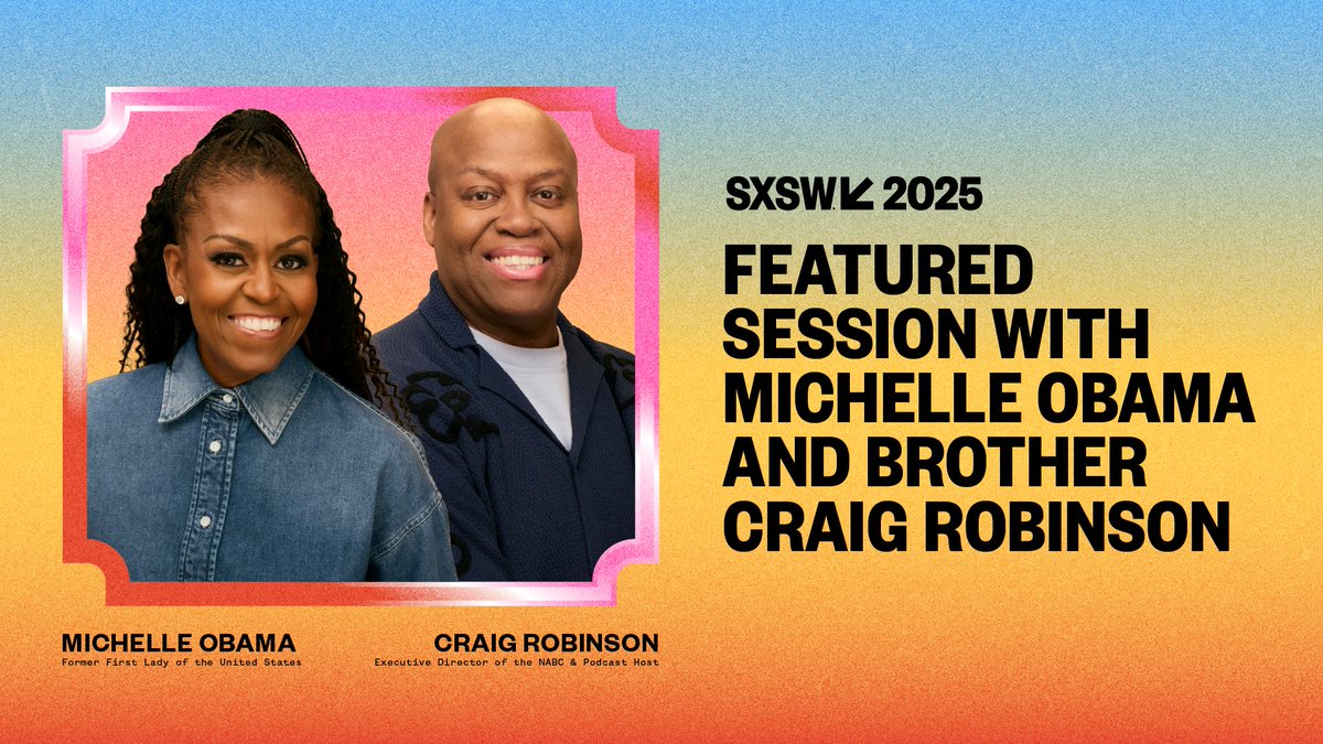 SXSW (@sxsw) on Twitter photo We're excited to announce the addition of a Featured Session with former First Lady of the United States <a href="/MichelleObama/">Michelle Obama</a> and her brother #CraigRobinson on Thursday, March 13 at #SXSW2025. ow.ly/5YK050Vb8Ye We're excited to announce the addition of a Featured Session with former First Lady of the United States <a href="/MichelleObama/">Michelle Obama</a> and her brother #CraigRobinson on Thursday, March 13 at #SXSW2025. ow.ly/5YK050Vb8Ye