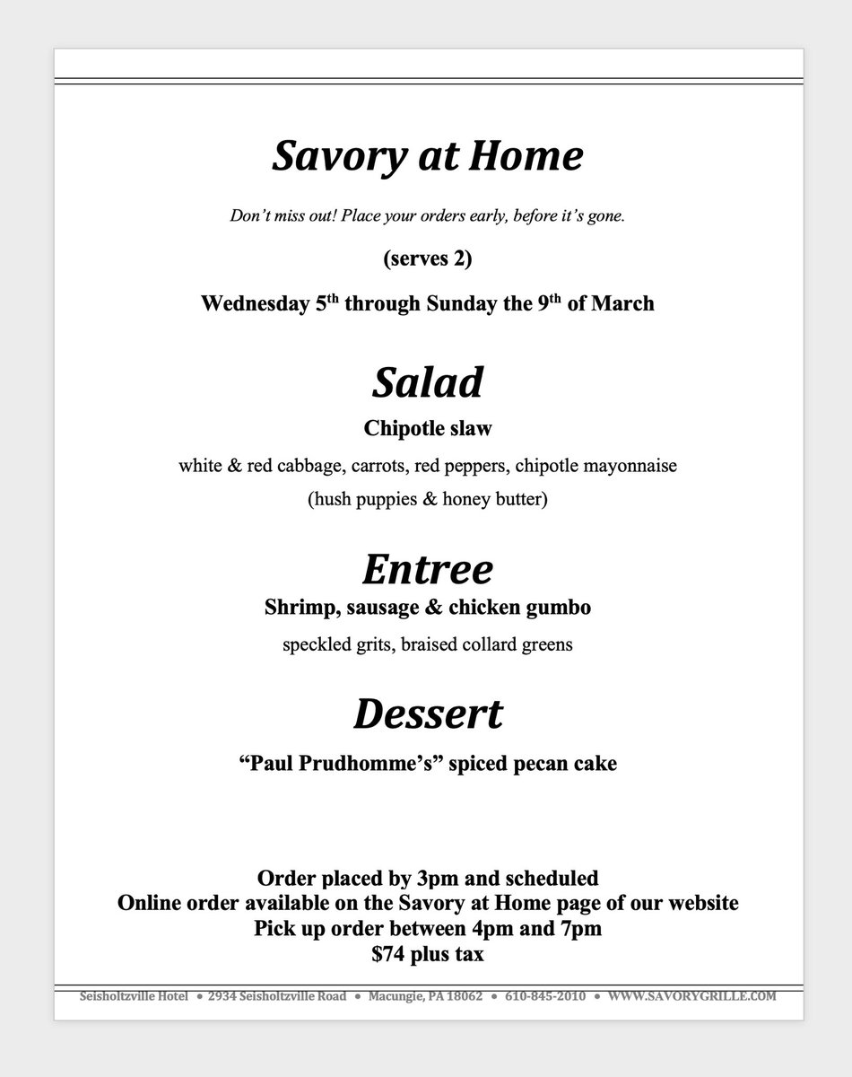 Savory at Home - Wednesday the 5th through Sunday the 9th of March

#savoryathome #savorygrille #savorygrillepa #gumbo #shrimpandgrits